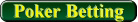 Poker betting strategy & tips
